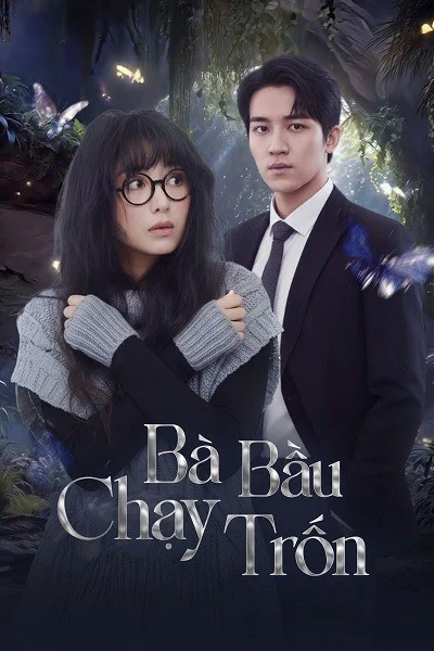 Bà Bầu Chạy Trốn